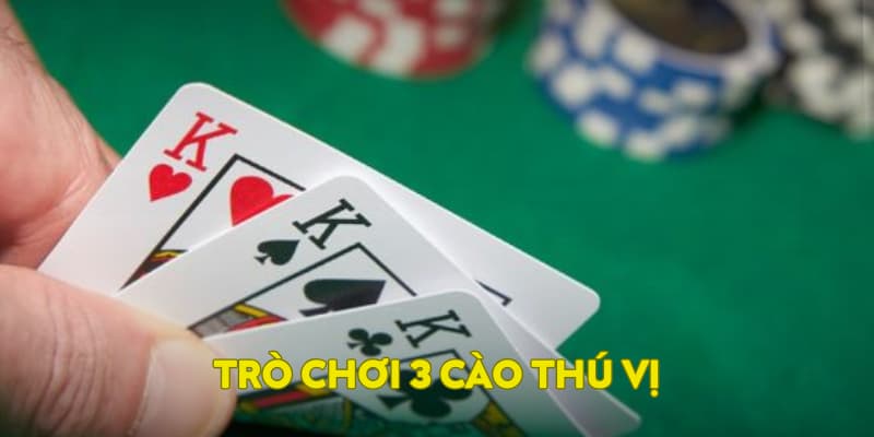 Trò chơi 3 cào thú vị