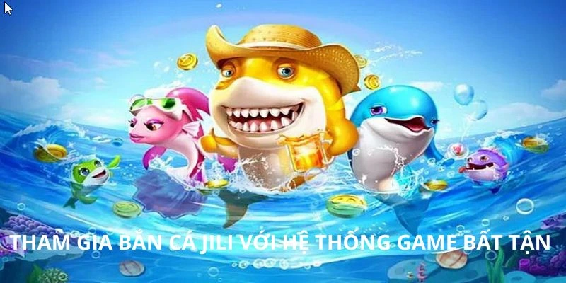 Thưởng 1.2 tỷ đồng hoành tráng tại bắn cá Jili